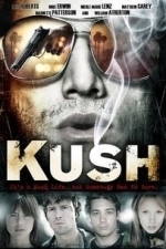 Kush (2008)
