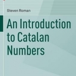 An Introduction to Catalan Numbers: 2015