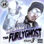 Tha Furly Ghost, Vol. 3 by Husalah