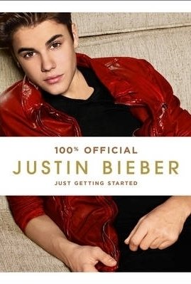 Justin Bieber: Just Getting Started (100% Official)