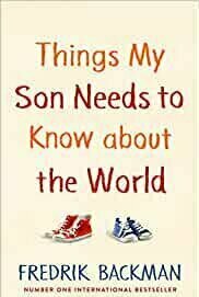 Things My Son Needs to Know about the World