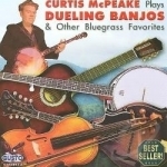 Dueling Banjos &amp; Other Bluegrass Favorites by Curtis McPeake