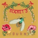 Burn by Rocket 3