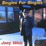 Singles for Singles by Joey Welz