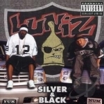 Silver &amp; Black by The Luniz