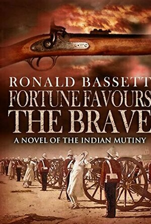 Fortune Favours the Brave (Rifleman Dando #1)