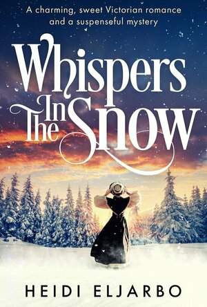 Whispers in the Snow (Heartwarming Christmas)