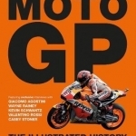 MotoGP, the Illustrated History