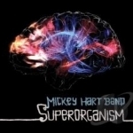 Superorganism by Mickey Hart Band