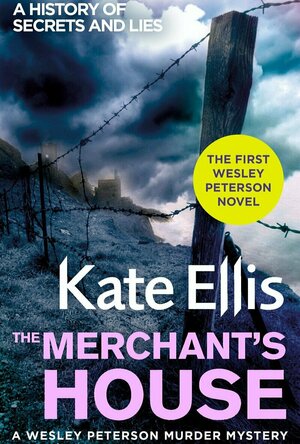 The Merchant&#039;s House (Wesley Peterson #1)