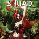 Suicide Squad: Volume 1: Kicked in the Teeth