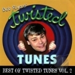 Best of Twisted Tunes, Vol. 2 by Bob Rivers