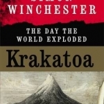Krakatoa: The Day the World Exploded
