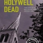 The Holywell Dead