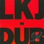 Lkj In Dub by Linton Kwesi Johnson