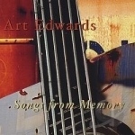 Songs From Memory by Art Edwards