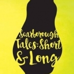 Scarborough Tales