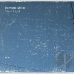 Silent Light by Dominic Miller