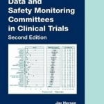 Data and Safety Monitoring Committees in Clinical Trials