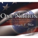 One Nation by Angela E White
