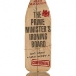 The Prime Minister&#039;s Ironing Board and Other State Secrets: True Stories from the Government Archives