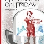 Life Begins on Friday