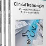 Clinical Technologies: Concepts, Methodologies, Tools and Applications