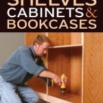 Shelves, Cabinets and Bookcases