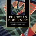 The Cambridge Companion to European Modernism