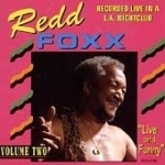 Live &amp; Dirty, Vol. 2 by Redd Foxx