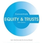 Equity &amp; Trusts Concentrate: Law Revision and Study Guide
