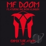 Expektoration by Big Benn Klingon / MF Doom