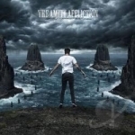 Let the Ocean Take Me by The Amity Affliction