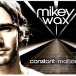 Constant Motion by Mikey Wax