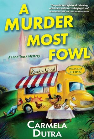 A Murder Most Fowl