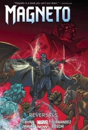 Magneto, Volume 2: Reversals