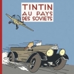 Tintin au Pays des Soviets (Tintin in the Land of the Soviets ) (Tintin#1)