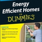 Energy Efficient Homes For Dummies