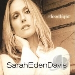 Floodlight by Sarah Eden Davis