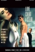 Love, Cheat &amp; Steal (1993)