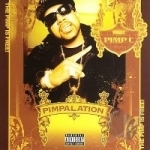 Pimpalation by Pimp C