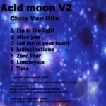 Acid Moon V2 by Chris Van Gils