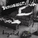 Beyond by Dinosaur Jr