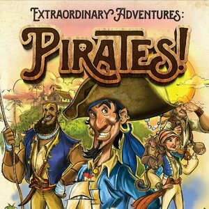 Extraordinary Adventures: Pirates