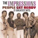People Get Ready: 21 Greatest Hits by The Impressions