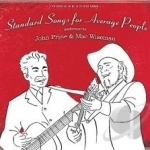 Standard Songs for Average People by John Prine / Mac Wiseman