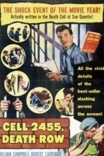Cell 2455 Death Row (Cell Block) (1955)