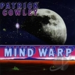 Mind Warp by Patrick Cowley