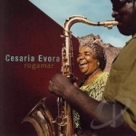 Rogamar by Cesaria Evora