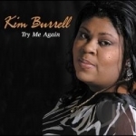 Try Me Again Soundtrack by Kim Burrell